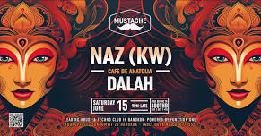 NAZ (KW) - DALAH I MUSTACHE BANGKOK