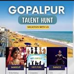 GOPALPUR TALENT HUNT