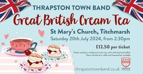 Great British Cream Tea with Thrapston Town Band