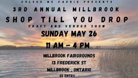 3rd Annual Millbrook Shop Till You Drop Craft & Vendor Show