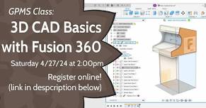 3D CAD Basics with Fusion 360 hosted by Great Plains Maker Space