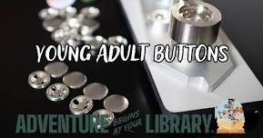 Young Adult Buttons