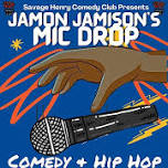 Jamon Jamison's Mic Drop — Black Humboldt