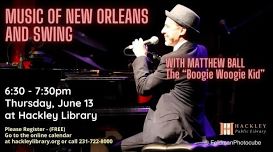 Music of New Orleans and Swing!