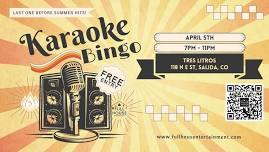 The Final Karaoke Bingo Before the Summer at Tres Litros!