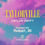 Taylorville: A Tribute to Taylor Swift