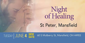 Night of Healing: St. Peter, Mansfield