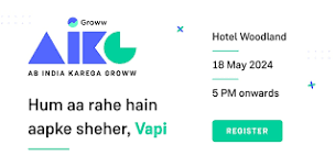 Ab India Karega Groww -  Vapi