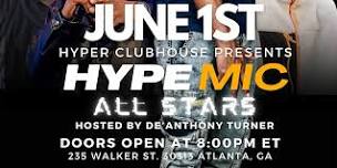 Comedy Hype Presents 'HYPE MIC' All Stars