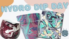 Hydro Dip Day! | By Appt Only