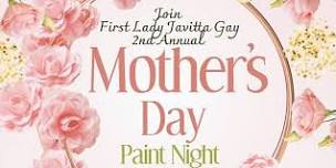 2nd Annual Mother’s Day Paint Night