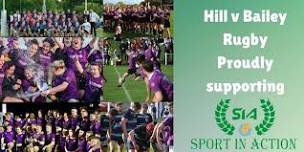 Hill vs Bailey Charity Rugby Matches