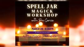 Spell Jar Class with Bre Garcia