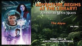 Adventure Movie Night: The Abyss