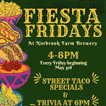 Fiesta Fridays at Norbrook Farm Brewery