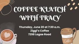 Coffee Klatch with Tracy