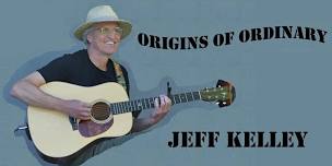 Origins of Ordinary by Jeff Kelley