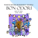 2024 White River Buddhist Temple Bon Odori