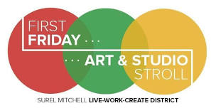 FIRST FRIDAY ART & STUDIO STROLL