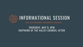 The Gathering Learning Studio Informational Session