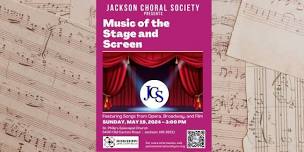 Jackson Choral Society Present Music of the Stage and Screen