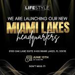 Miami Lakes Grand Opening