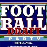 NFL DRAFT PARTY