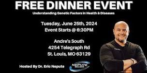 Understanding Genetics In Health & Disease | FREE St. Louis Dinner Event