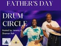 Father’s Day Celebration/Client Appreciation & Drum Circle