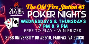 Poker Nights The Old Fire Station Fairfax, VA