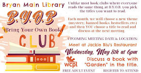 B.Y.O.Book Club: Bryan Main Library