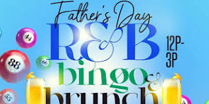 Father's Day R&B Bingo & Brunch