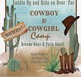 Cowboy and Cowgirl Camp June 8, 2024