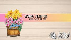 Spring Planter Class