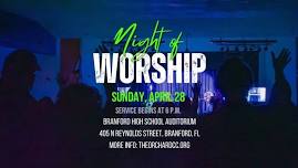 Night of Worship | Sunday, April 28