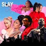 Slay City - Every Wednesday at The Roxy