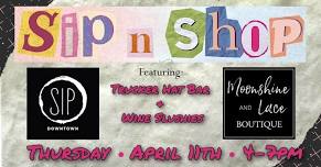 SIP and SHOP - Featuring Trucker Hat Bar + Wine Slushies