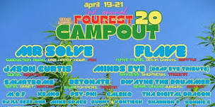 2nd Annual FOUREST 20 Campout w/Mr.Solve,Flave,Jason Curtis,Minds Eye &more