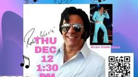 Elvis - Robert Black 12-12-24 THU 1:30 PM