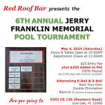 6th Annual Jerry Franklin Memorial Pool Tournament