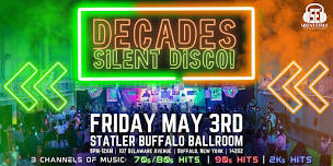 DECADES Silent Disco (70s/80s, 90s, 2Ks) at  Statler  Ballroom