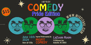 The Misfit Improv Comedy Show: PRIDE EDITION