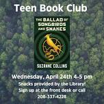 Teen Book Club: The Ballad of Songbirds and Snakes by Suzanne Collins