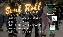 Soul Roll at the Chatt Town Skate Park! Sundays in June