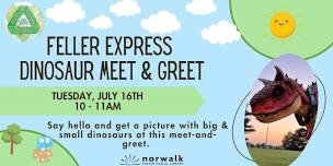 Dinosaur Meet & Greet with Feller Express