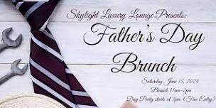 Father's Day Brunch and Day Party