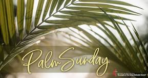 Palm Sunday Worship