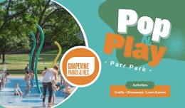 Pop & Play: Parr Park