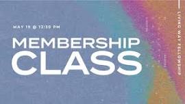 Membership Class & Luncheon — Living Way Fellowship