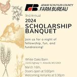 3rd Annual Adair/Schuyler County Farm Bureau Scholarship Banquet